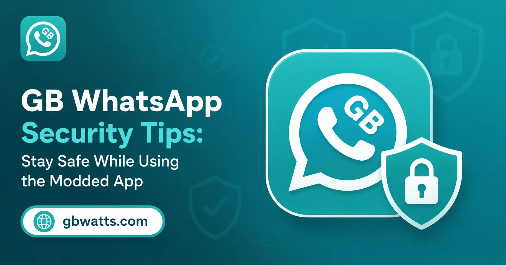GB WhatsApp Security Tips